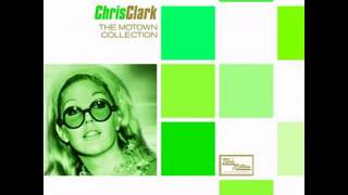 Chris Clark - Sweeter As The Days Go By
