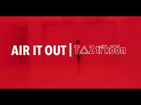 Taz Tikoon - Air It Out [Official Music Video]