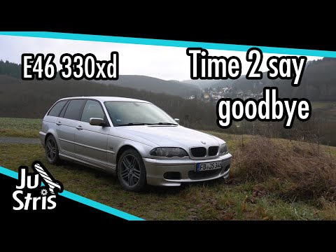 Zeit um Abschied zu nehmen - E46 330xd und die Umweltzone - JuStrisGarage