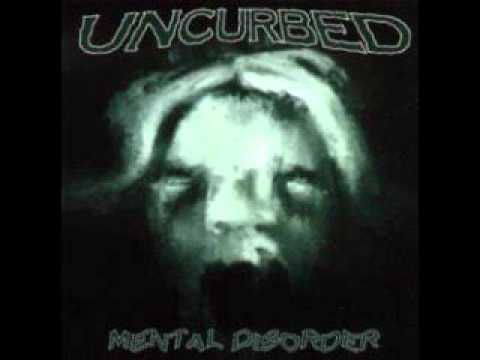 UNCURBED - Mental Disorder