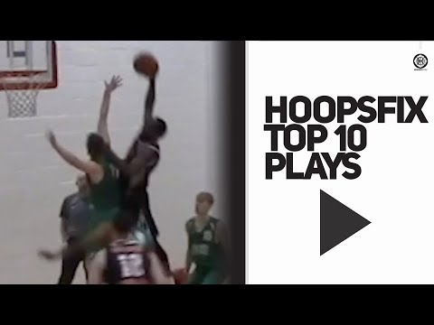 Kenny Ogunneye Catches a BODY! Hoopsfix Top 10 Plays - Week 3