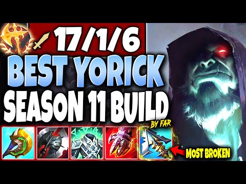*Game Breaking* BEST Yorick Season 11 Build By FAR 🔥 LoL TOP Yorick Preseason s11 League of Legends