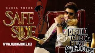 SAFE SIDE (KADIR THIND) NEW PUNJABI SONG GTA SAN😈 || HITLER PRODUCTION