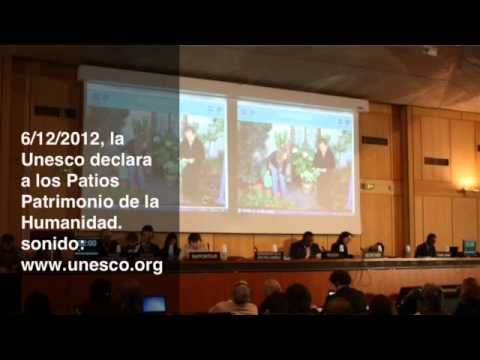 Los Patios de Córdoba, Patrimonio de la Humanidad