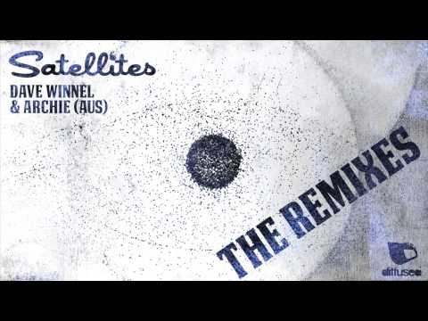 Dave Winnel & Archie - Satellites (John Glover Remix)