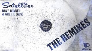 Dave Winnel & Archie - Satellites (John Glover Remix)