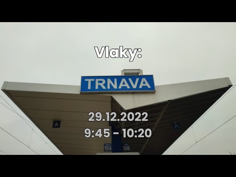 Vlaky: Trnava - 29.12.2022