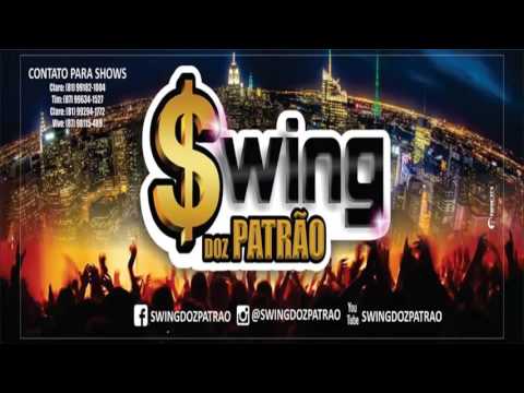 Swing Doz Patrão - Demostração CD Novo.