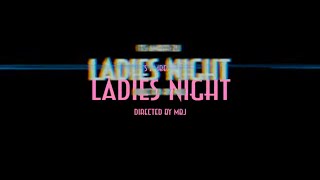 ItsAmber2u -  Ladies Night ( Music Video ) @MixByJazzMusic
