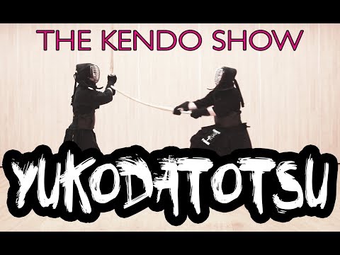 The Kendo Show: YUKODATOTSU (Valid Strikes in Kendo)