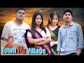 TOWN Vs VILLAGE 2 New Kokborok Short Drama 2026