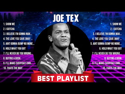 Joe Tex Greatest Hits Full Album ▶️ Full Album ▶️ Top 10 Hits of All Time