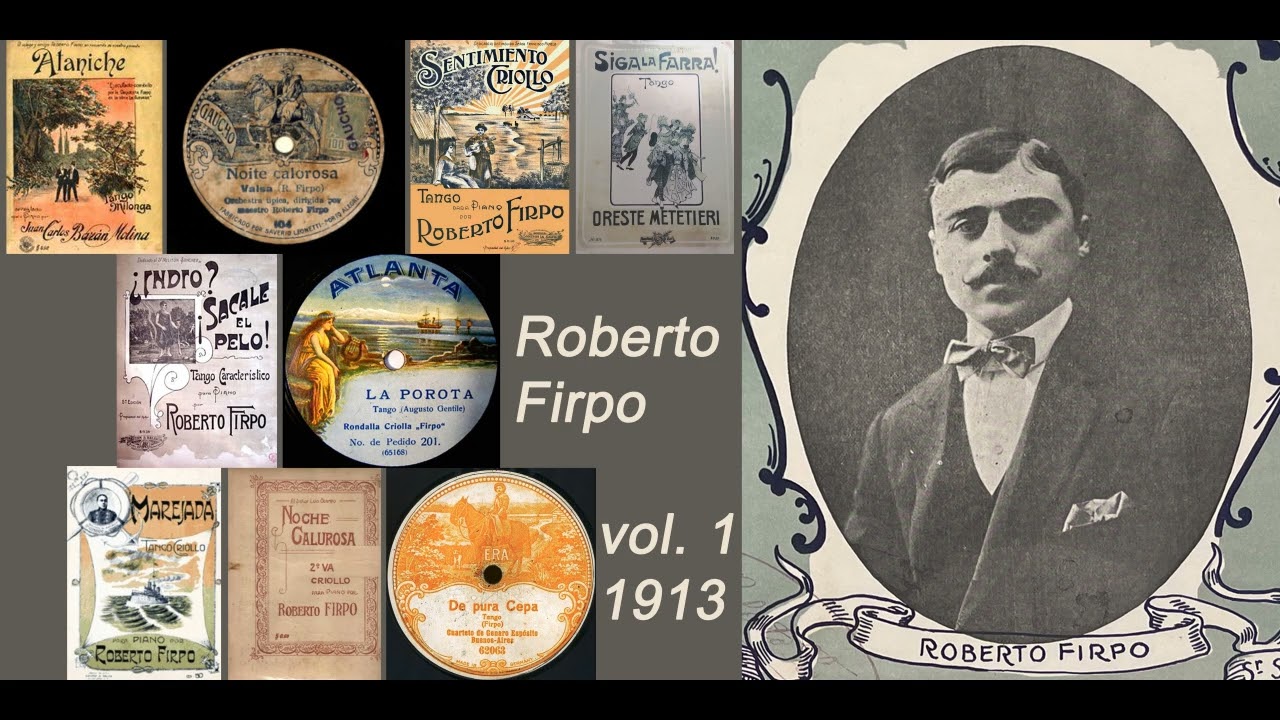 Orquesta Roberto Firpo - vol. 1 - 1913