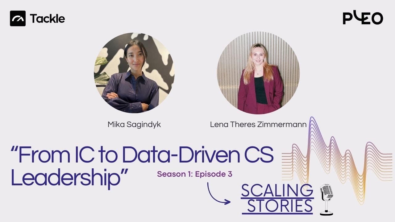 From IC to Data-Driven Customer Success Leadership | CS to 800 Customers with Lena-Theres Zimmermann