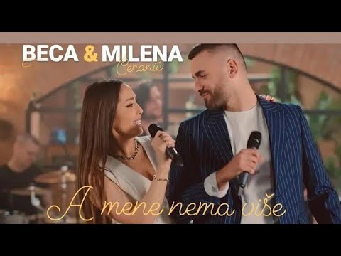 BECA & MILENA CERANIC - A  MENE NEMA VISE (Official Video)