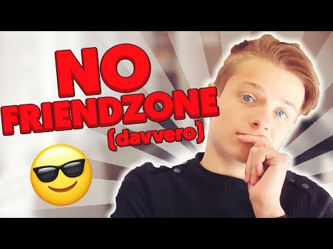 NON SONO MAI STATO FRIENDZONATO. (davvero)