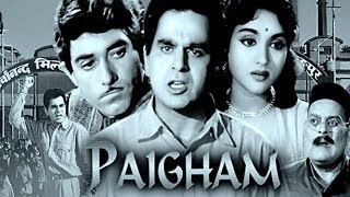 Paigham (1959) Full Movie | पैग़ाम | Dilip Kumar, Vyjayanthimala, Raaj Kumar