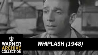Whiplash (1948) Video