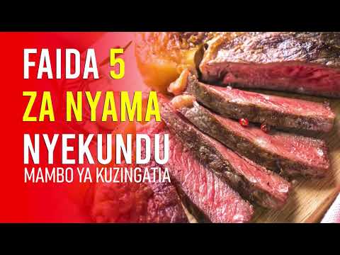 , title : 'Faida za Kula nyama ya wanyama wenye miguu minne Kwa binadamu.'