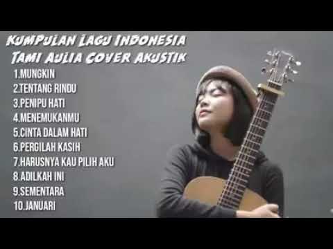 TAMI AULIA - (Full Album Cover) AKUSTIK TERBARU
