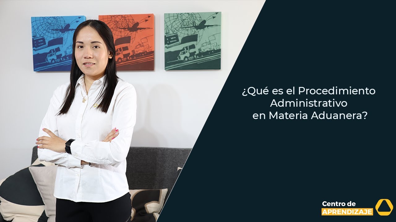 PAMA: ¿Qué es el procedimiento administrativo en materia aduanera?