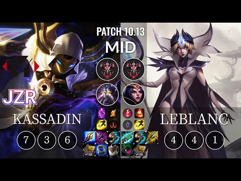 YM Jzr Kassadin vs LeBlanc Mid - KR Patch 10.13