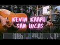 San Lucas Kevin Kaarl Сover Guitar Tab Lesson Tutorial