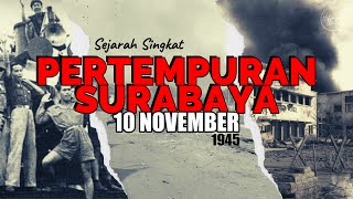 Download lagu A BRIEF HISTORY OF HEROES DAY | THE BATTLE OF SURABAYA NOVEMBER 10, 1945 mp3