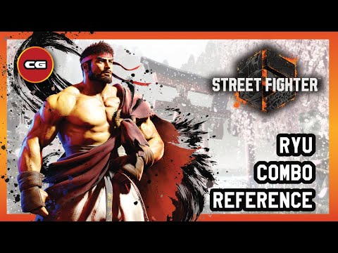 [ Street Fighter 6 ] - Ryu Combo Reference