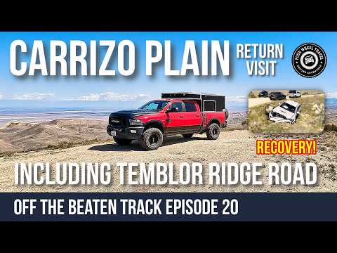 Carrizo Plain National Monument︱Temblor Ridge Road︱Off-Road Trails︱Dispersed Truck Camping [OTBT 20]