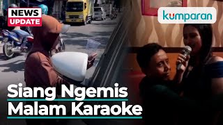 Download lagu Siang Ngemis Malam Karaoke, Bahkan Joget bareng Pemandu mp3