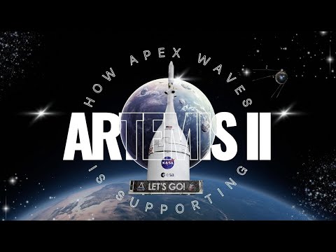 How Apex Waves is Supporting NASA's Artemis II Mission