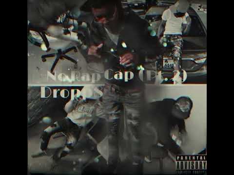 DROPP8 - NOCAPRAP PT2 ( official audio)