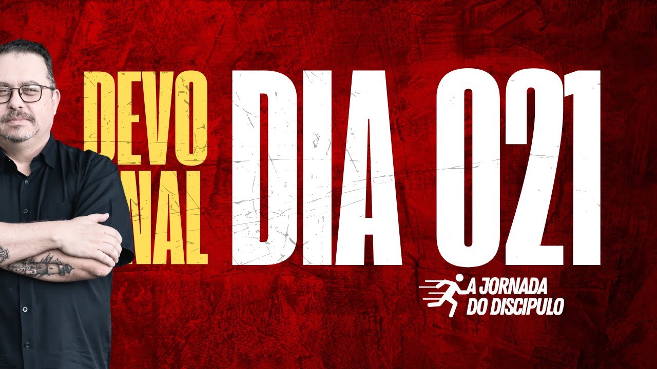 DIA 021. Devocional: FILIAÇÃO E HERANÇA