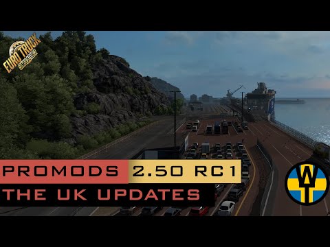 Promods 2.50 RC1 - Part 3, Whats new in the UK | Euro Truck Simulator 2