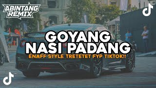 Download lagu DJ GOYANG NASI PADANG ENAFF STYLE mp3 Download lagu DJ GOYANG NASI PADANG ENAFF STYLE mp3