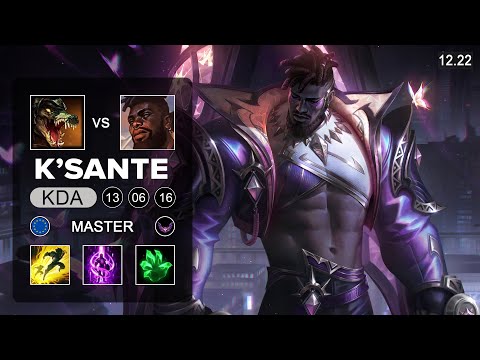 K'Sante vs Renekton Top - EUW Master - Patch 12.22 Season 12