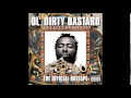 Ol' Dirty Bastard - If Y'all Want War feat. Royal Flush   Osirus