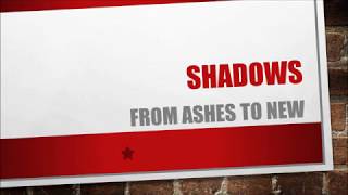 From Ashes To New - Shadows (Lyrics)