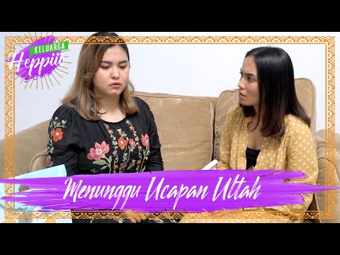 keluarga-heppiii-7-ep-11-menunggu-ucapan-ulang-tahun