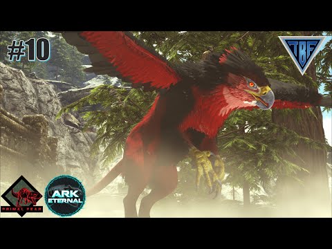 Apex Griffin Tame! E10 Ark Eternal & Primal Fear - Ark Survival Evolved!