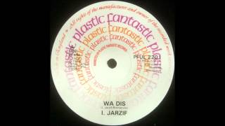 I. Jarzif - Wa Dis (12")