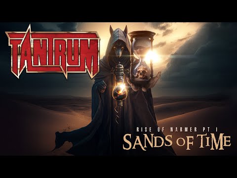 TANTRUM - Sands of Time Official Music Video
