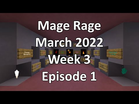 Rick Clark - Minecraft Mage Rage March 2022 Week 3 Episode 1