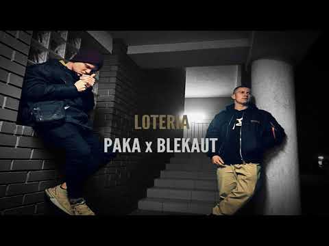 Paka x Blekaut - Loteria