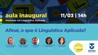 Afinal, o que é Linguística Aplicada?