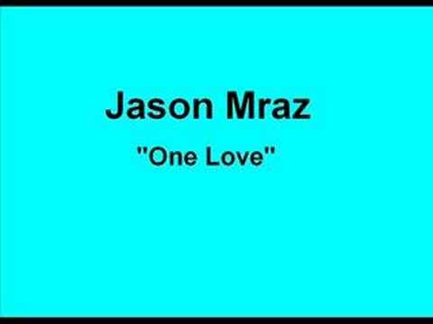 Jason Mraz - One Love