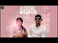 Illegal Weapon - Garry Sandhu (official music video) | Jasmine Sandlas | Intense