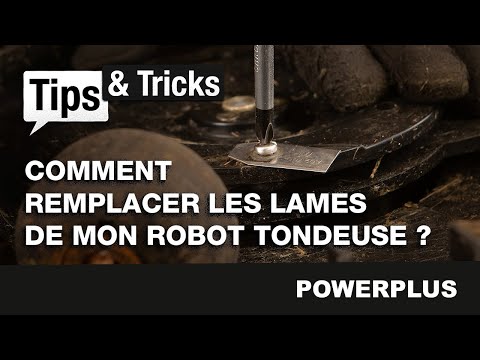 TIPS&TRICKS  - Comment remplacer les lames de mon robot tondeuse ?