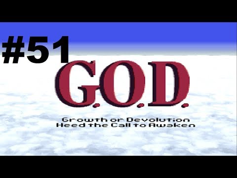 Let's Play G.O.D. #51 - Ending, Review and Credits